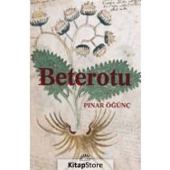 Beterotu / Pınar Öğünç