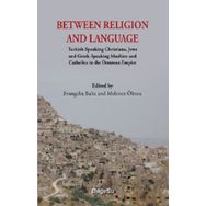 Between Religion And Language - Evangelia Balta Mehmet Ölmez