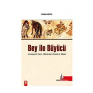 Bey İle Büyücü - Osman Karatay