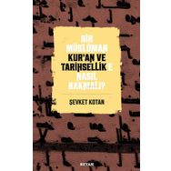 Beyan Yayınları Bir Müslüman Kur'an ve Tarihsellik'e Nasıl Bakmalı?