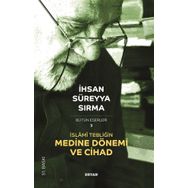 Beyan Yayınları İslami Tebliğin Medine Dönemi ve Cihad