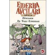 Beyaz Balina Yayınları Dünyanın En Yaşlı Ejderhası Ejderha Avcıları Okulu 16