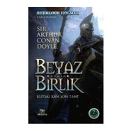 Beyaz Birlik 2. Kitap - s artur conan doyle