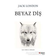 BEYAZ DİŞ - JACK LONDON (ISBN:9799756870579)