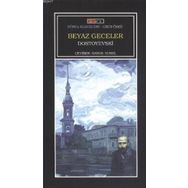BEYAZ GECELER - FYODOR MIHAYLOVIÇ DOSTOYEVSKI (ISBN:9786053542483)