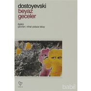 BEYAZ GECELER - FYODOR MİHAYLOVİÇ DOSTOYEVSKI (ISBN:9789754340549)