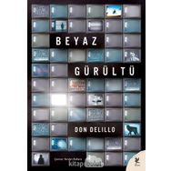 Beyaz Gürültü - Don Delillo