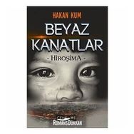 Beyaz Kanatlar - Hiroşima