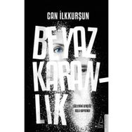 Beyaz Karanlık - Can İlkkurşun