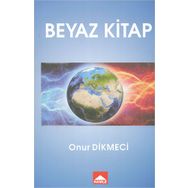 Beyaz Kitap / Onur Dikmeci / Hamle Yayınevi