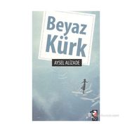 BEYAZ KÜRK - AYSEL ALIZADE