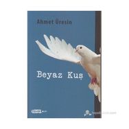 BEYAZ KUŞ - AHMET ÜRESIN