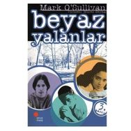 BEYAZ YALANLAR - GENEL