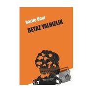 Beyaz Yalnızlık