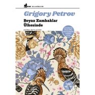 BEYAZ ZAMBAKLAR ÜLKESINDE - GENEL (ISBN:9786055563028)