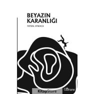 Beyazın Karanlığı-Şiir - Kolektif