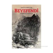 BEYEFENDI ERKEKLERE METHIYE - HATICE MERYEM