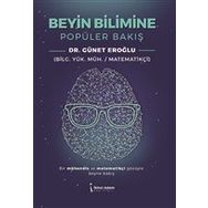 Beyin Bilimine Popüler Bakış - Günet Eroğlu