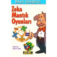 BEYIN GELİŞTİRİCİ ZEKA MANTIK OYUNLARI - MEHMET ŞEKERCİOĞLU
