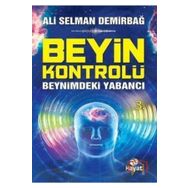 Beyin Kontrolü - Ali Selman Demirbağ