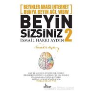 Beyin Sizsiniz 2 - İsmail Hakkı Aydın