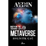 Beyin Sizsiniz 5.0 Metaverse Holistik Çağ-Girdap Kitap