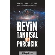 Beyin Tanrısal Bir Parçacık - Can Hikmet