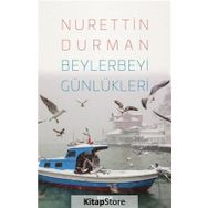 Beylerbeyi Günlükleri - Nurettin Durman