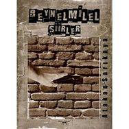 Beynelmilel Şiirler - Atakan Sarıkaya
