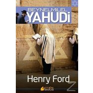 BEYNELMILEL YAHUDI - HENRY FORD