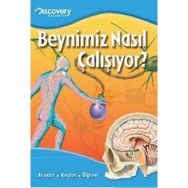 BEYNIMIZ NASIL ÇALIŞIYOR? - KOLEKTIF