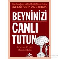 Beyninizi Canlı Tutun - Manning Rubin Lawrence C. Katz