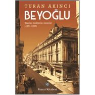 Beyoğlu - Turan Akıncı
