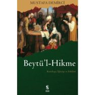 BEYTÜ´L HIKME - MUSTAFA DEMIRCI