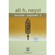 Beyzade Paşazade 2 - Ali H. Neyzi