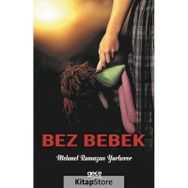 Bez Bebek - Mehmet Ramazan Yurtsever