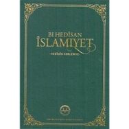 Bi Hedisan İslamiyet-hedisen Serlewhe Diyanet İşleri Başkanlığı