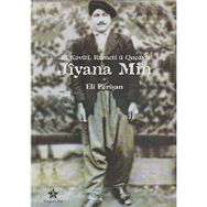 BI KOVITI, RUMETI U QAÇAXTİ JIYANA MIN - ELI PERİŞAN