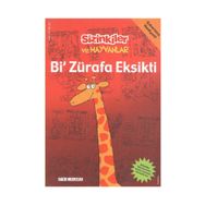 BI ZÜRAFA EKSIKTI - SALIH MEMECAN