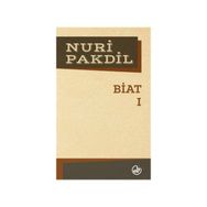 Biat 1 - Nuri Pakdil
