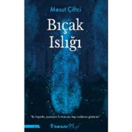 Bıçak Islığı İnkılap Kitabevi