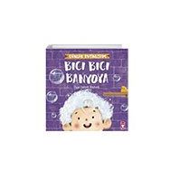 Bıcı Bıcı Banyoya - Günlük Rutinlerim - Özge Selçuk Bozkurt