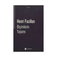 Biçimlerin Yaşamı - Henri Focillon