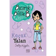 BICIRIK BILLIE B KÜÇÜK YALAN - GENEL