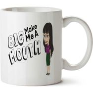 Big Mouth Make Me A Baskılı Kupa