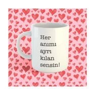 Bikutumutluluk BKM29791172 Her Anımı Ayrı Kılan Sensin Kupa