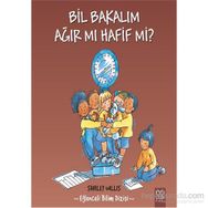 Bil Bakalım Ağır mı Hafif mi? - Shirley Willis