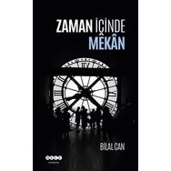 Bilal Can Zaman İçinde Mekan