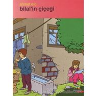 Bilal’in Çiçeği - Ahmet Efe