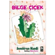 Bilge Çiçek - Anooshirvan Miandji